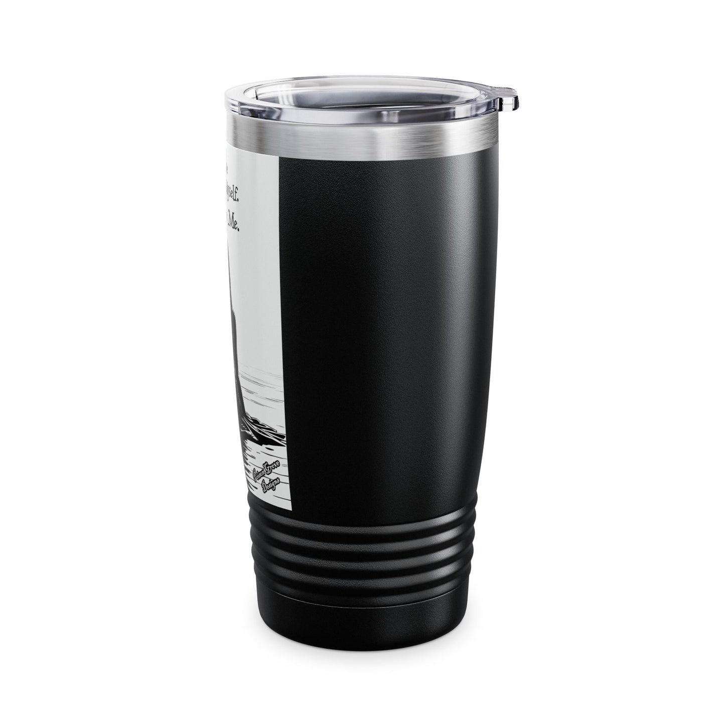 "I Love Talking To Myself" 20oz Tumbler