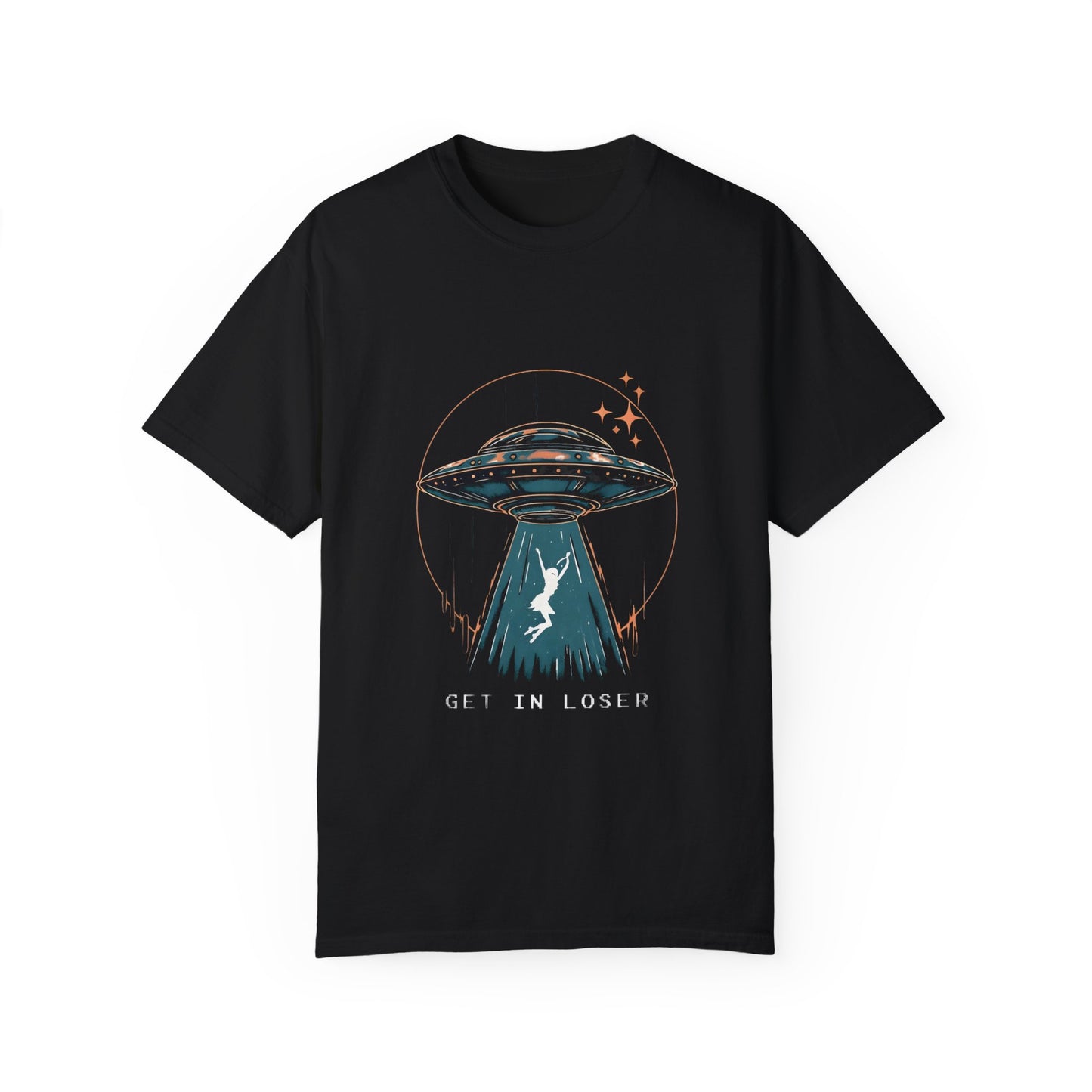 Get In Loser UFO Graphic Unisex T-Shirt
