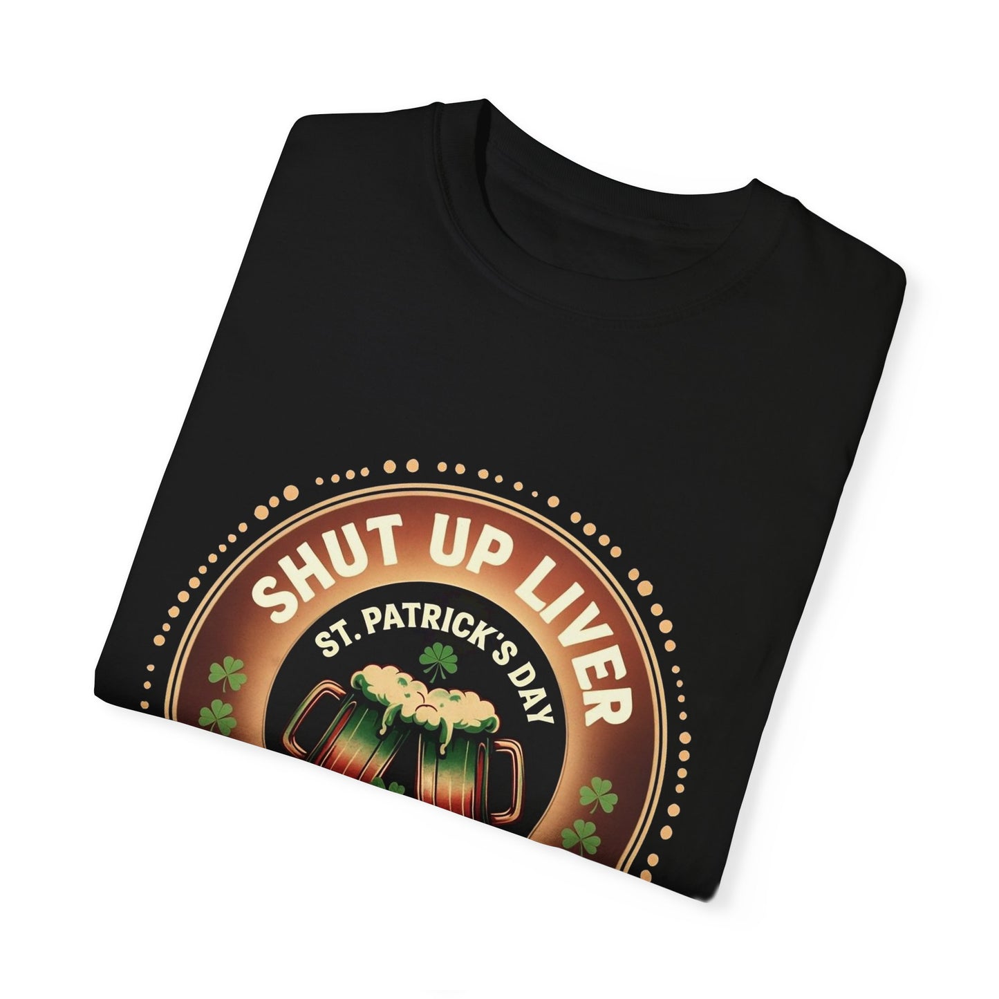 "Shut Up Liver, You're Fine" Unisex Tee