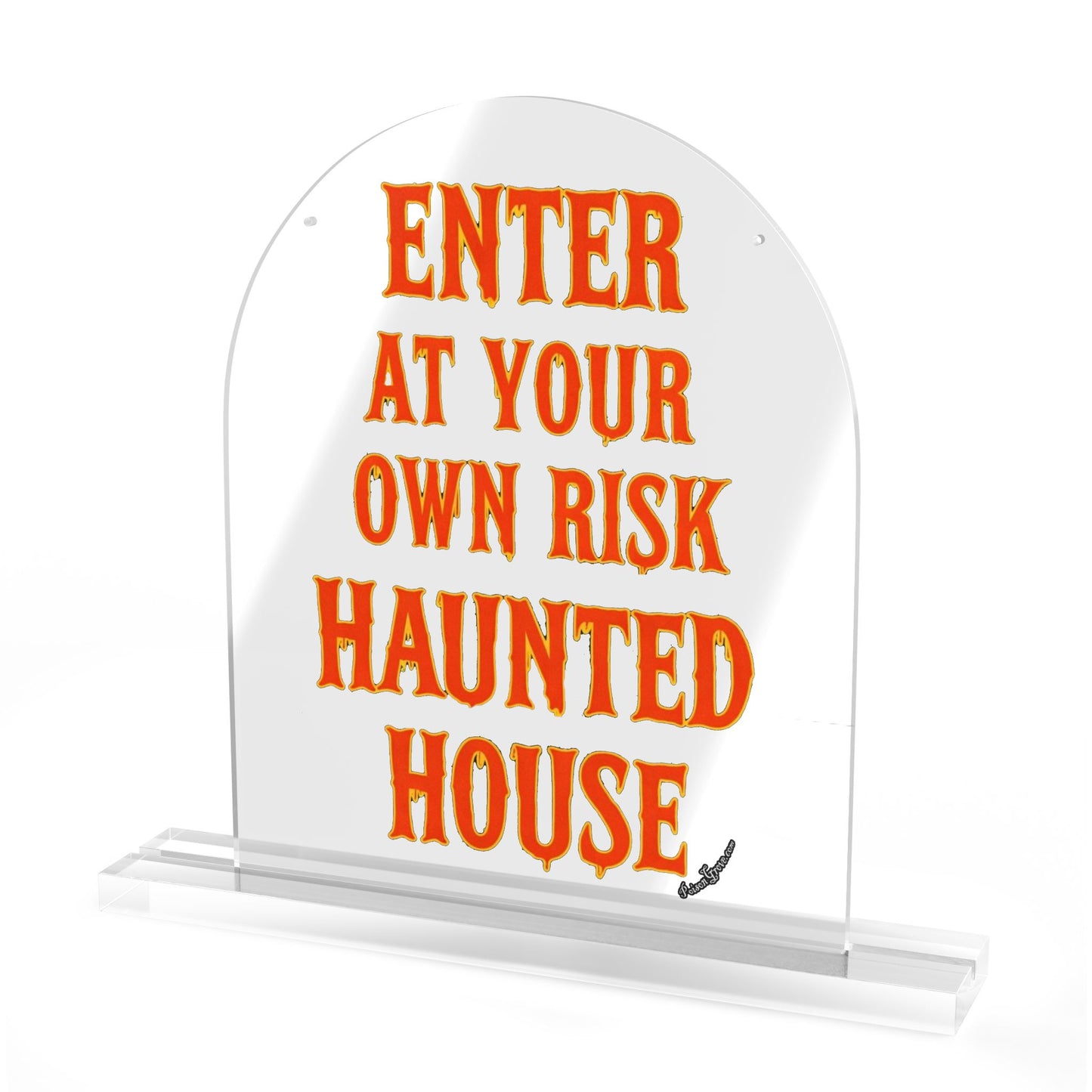 Haunted House Acrylic Table Sign