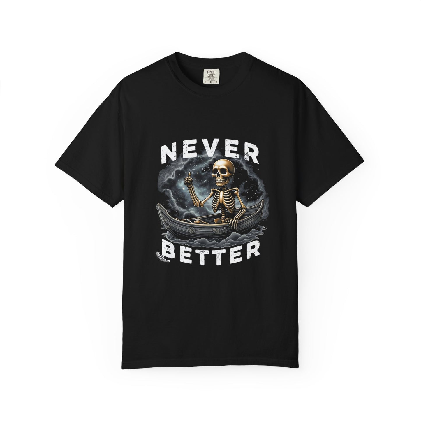 Skeleton 'Never Better' Tee