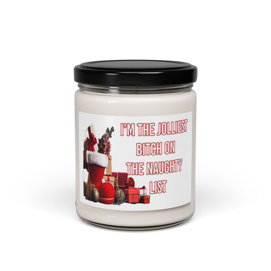 Holiday Soy Candle — “I’m the Jolliest Bitch on the Naughty List” Christmas Scent, 9oz