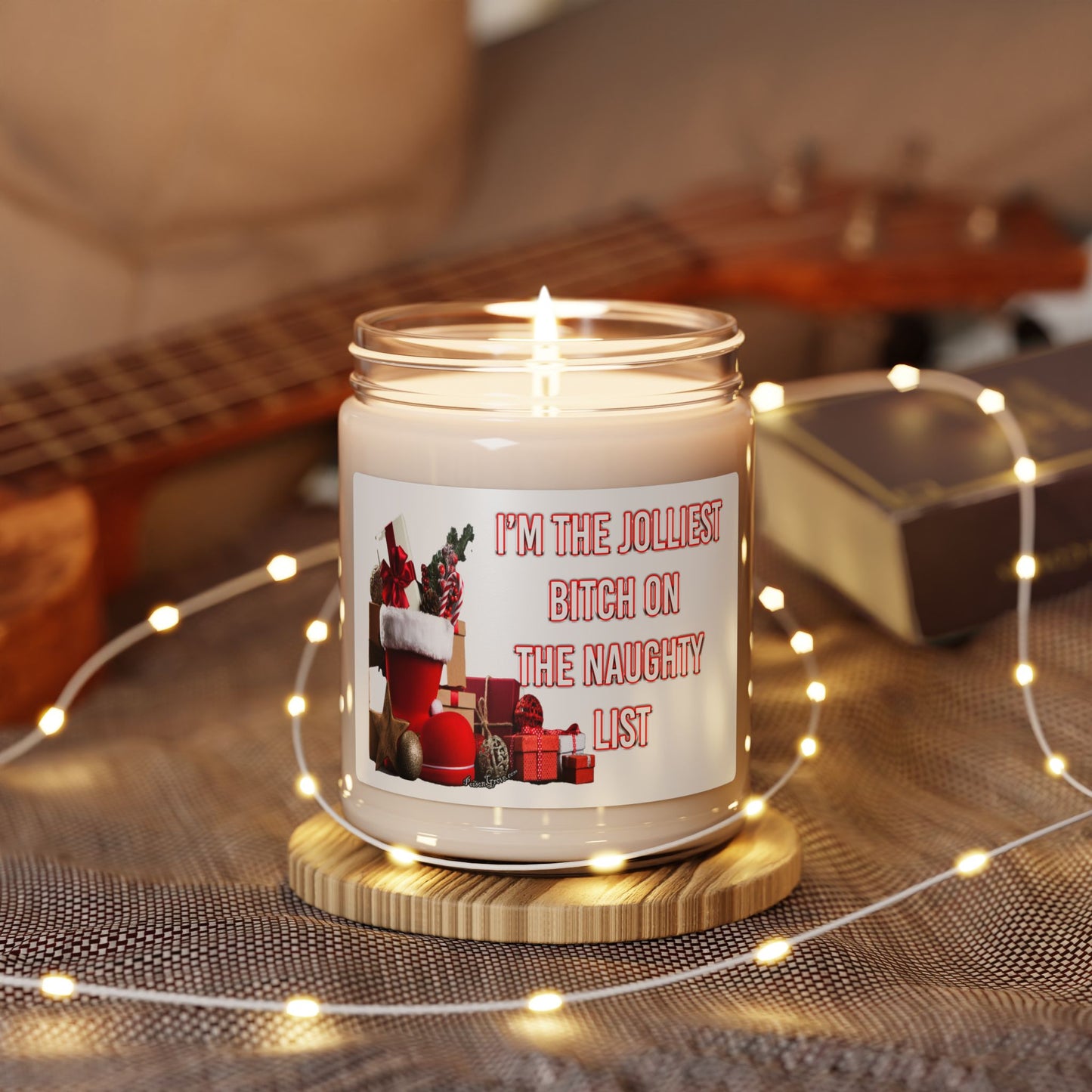 Holiday Soy Candle — “I’m the Jolliest Bitch on the Naughty List” Christmas Scent, 9oz